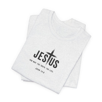 Faith Over Everything Christian Tee — "Jesus" Cross Design, John 14:6 Inspirational Shirt
