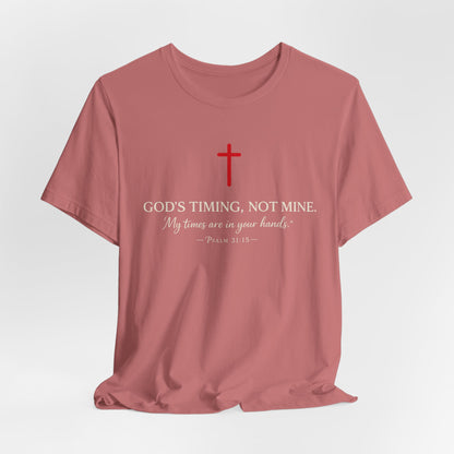 Faith Cross T‑Shirt — "God's Timing, Not Mine" Inspirational Christian Tee