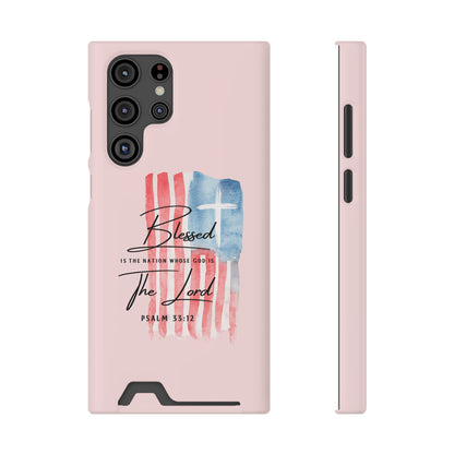 Blessed by the Lord Pink Phone Card Case — Psalm 33:12 Patriotic Christian Phone Case with Card Holder