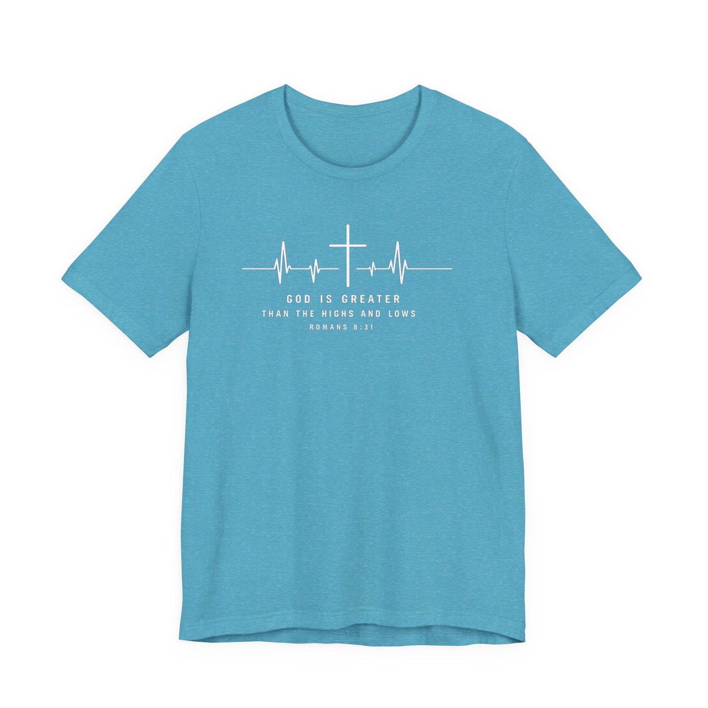 Christian Cross Heartbeat T-Shirt – "God is Greater Than the Highs and Lows" Faith Tee