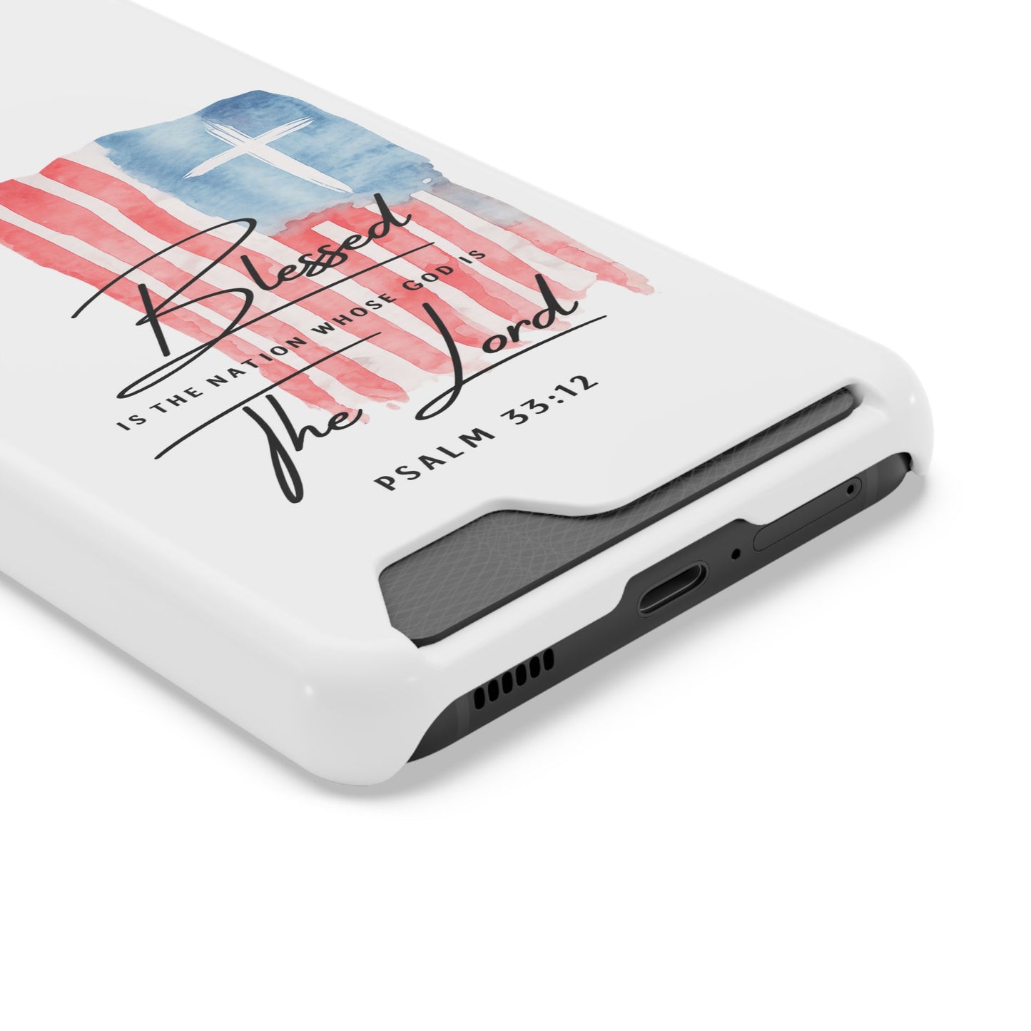 Christian Phone Case with Card Holder — "Blessed The Lord" Psalm 33:12 Patriotic Cross Design
