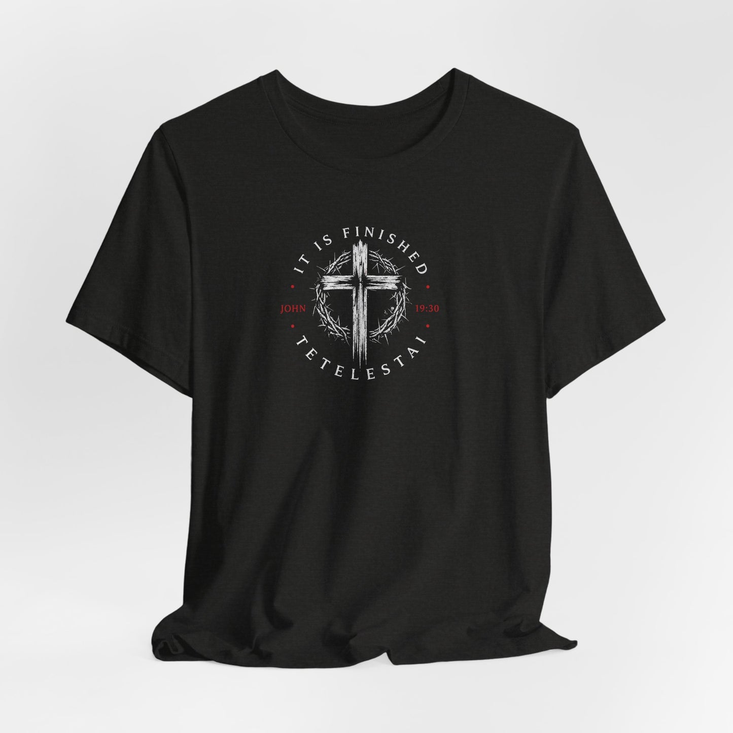 Faith Cross T‑Shirt – "It Is Finished" Christian Tee