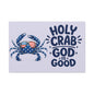 Patriotic Crab Canvas — "Holy Crab God Is Good" Wall Art