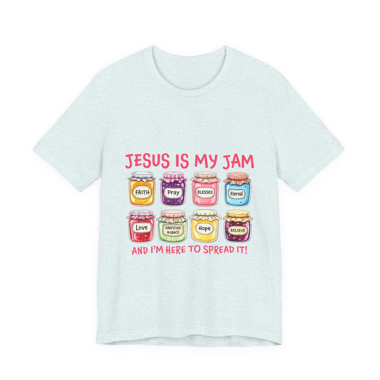 Christian T-Shirt — "Jesus Is My Jam" Jam Jar Graphic Tee