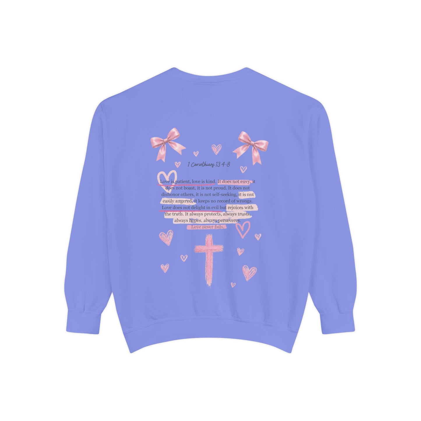 Christian Cross Sweatshirt — Pink Faith Message Garment-Dyed Crewneck