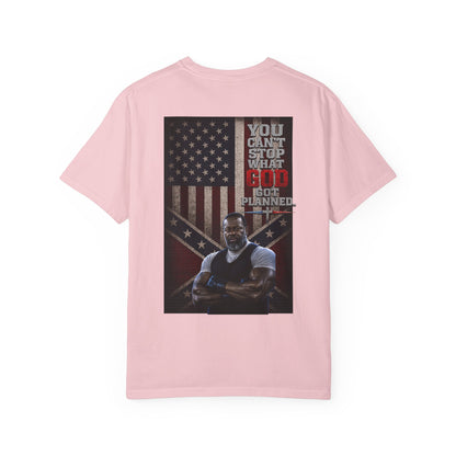 BIG FROST You Can't Stop What God Got Planned DOUBLE SIDED PRINT Tee