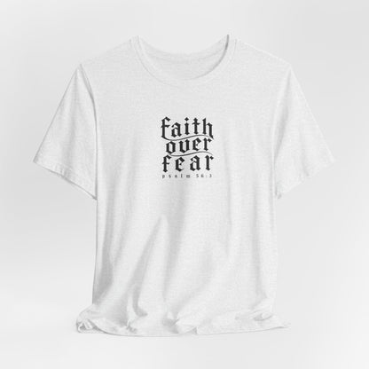 Faith Over Fear Tee — Christian Cross Graphic T-Shirt