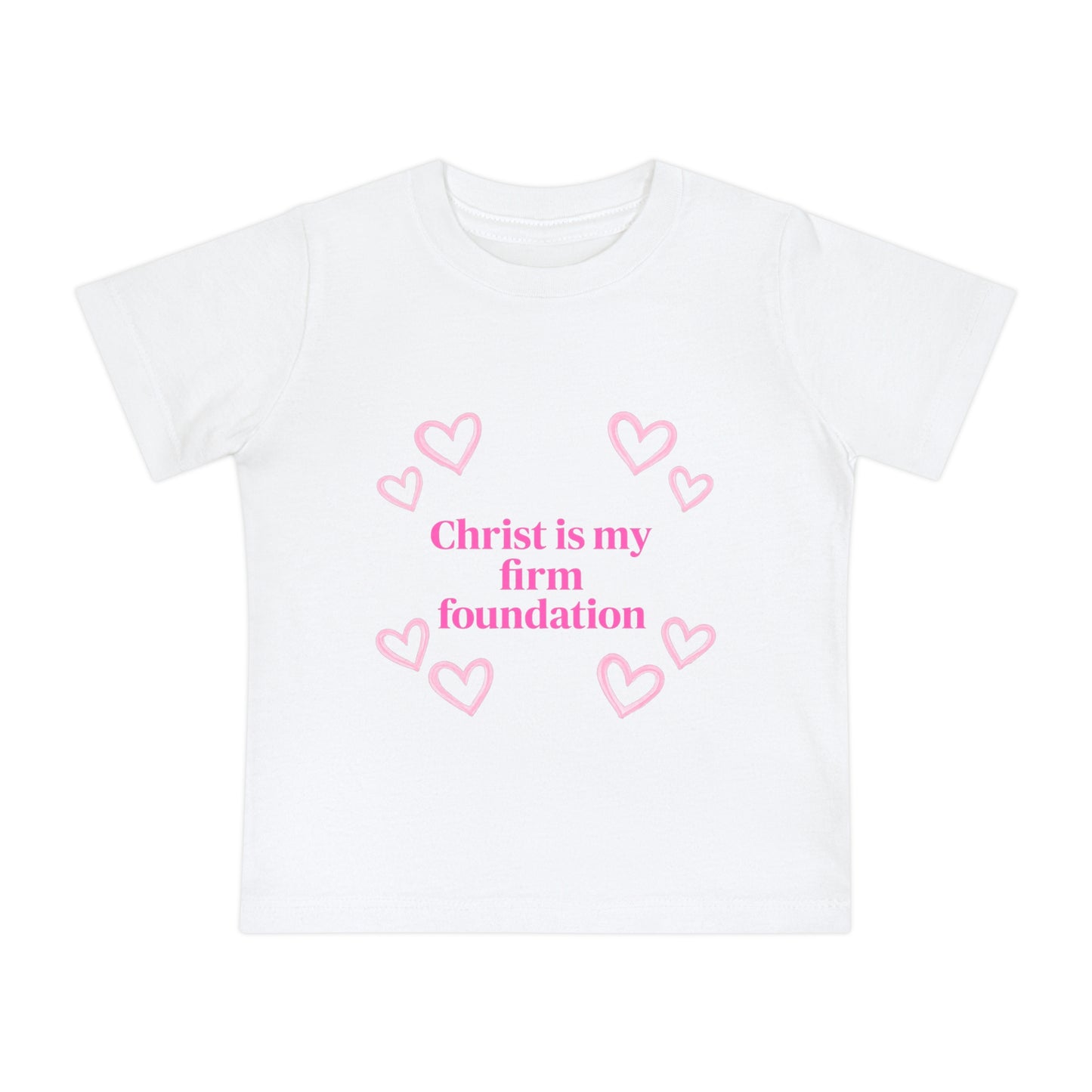 Christian Baby T-Shirt - "Christ is my firm foundation" Heart Design (I Know Jesus Loves Me)