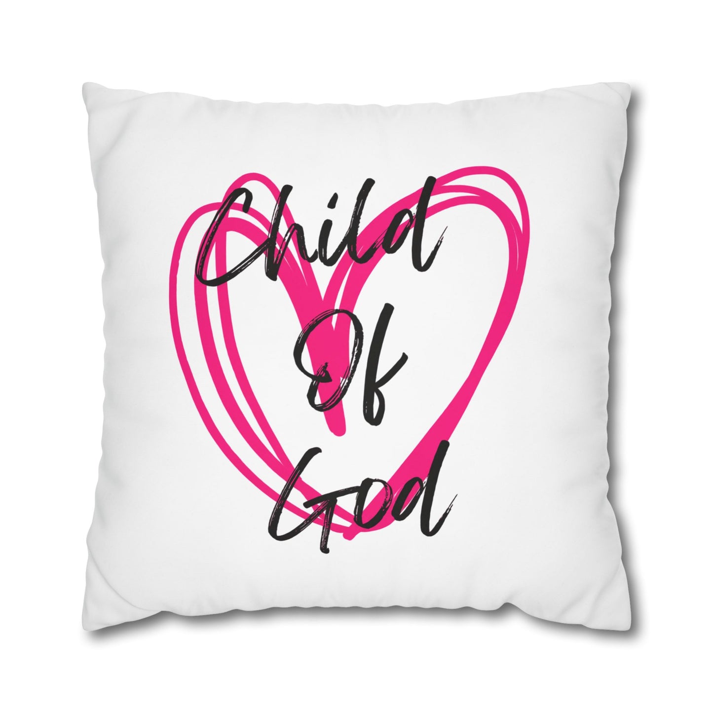 Child of God Heart Pillowcase — Square Decorative Throw Pillow Cover