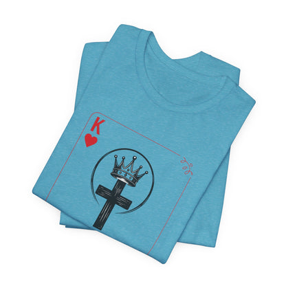 King of Hearts Christian T-Shirt — John 14:6 Cross & Crown Playing Card Design
