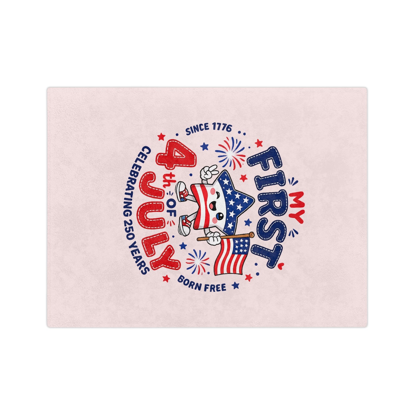 My First 4th of July Baby Blanket — Velveteen Microfiber Patriotic Infant Throw