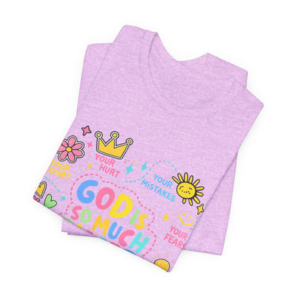 Christian T‑Shirt — "God Is So Much Bigger Than..." Pastel Faith Tee