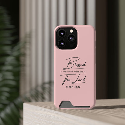 Blessed The Lord Pink Phone Case with Card Holder — Psalm 33:12 Christian Wallet Case