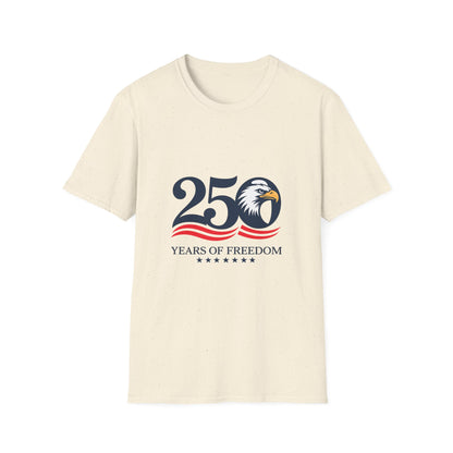 250 Years of Freedom T-Shirt — Patriotic Eagle Independence Day Tee