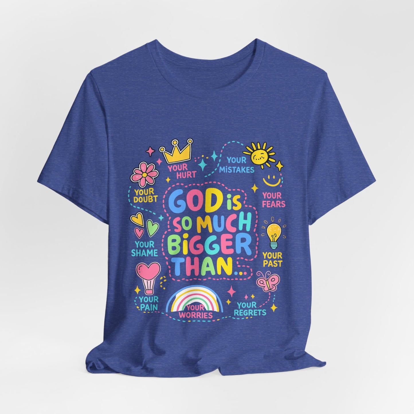 Christian T‑Shirt — "God Is So Much Bigger Than..." Pastel Faith Tee