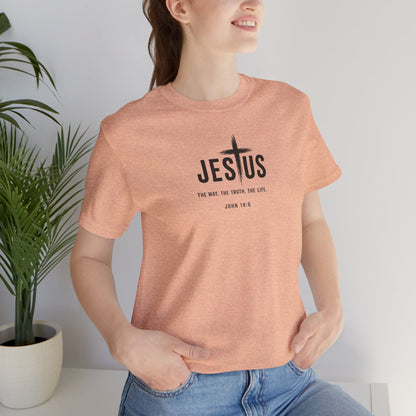 Jesus Cross T‑Shirt - "Jesus: The Way the Truth the Life" Bible Verse Tee (John 14:6)