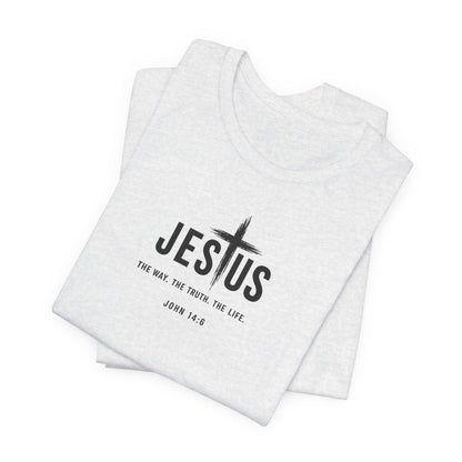Jesus Cross T‑Shirt - "Jesus: The Way the Truth the Life" Bible Verse Tee (John 14:6)