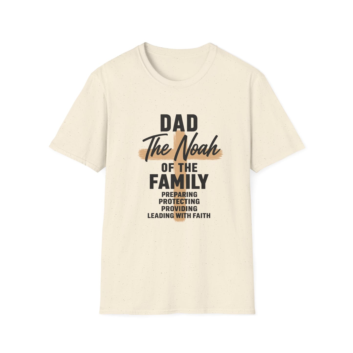 Dad The Noah of the Family T-Shirt — Christian Father Faith Shirt