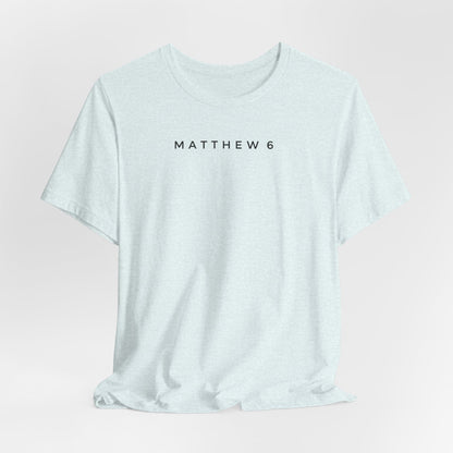 Matthew 6 Prayer Cross Tee — Our Father Lord's Prayer Christian T-Shirt