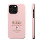 Fear Not Isaiah 41:10 Pink Magnetic Impact Phone Case