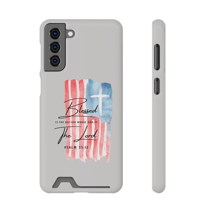 Phone Case — "Blessed Is The Nation" Patriotic Christian Card Holder Case