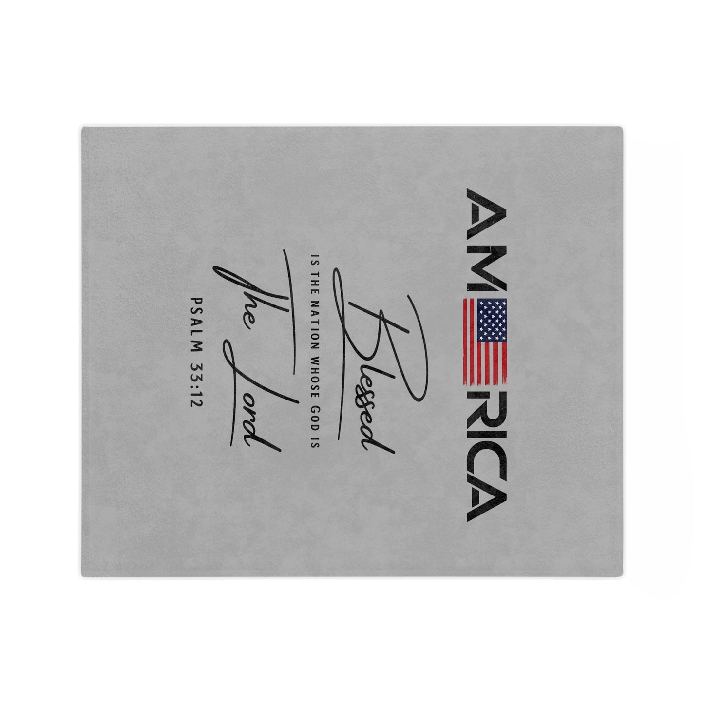 America Blessed Blanket - Velveteen Microfiber Throw with Psalm 33:12 Patriotic Faith Design