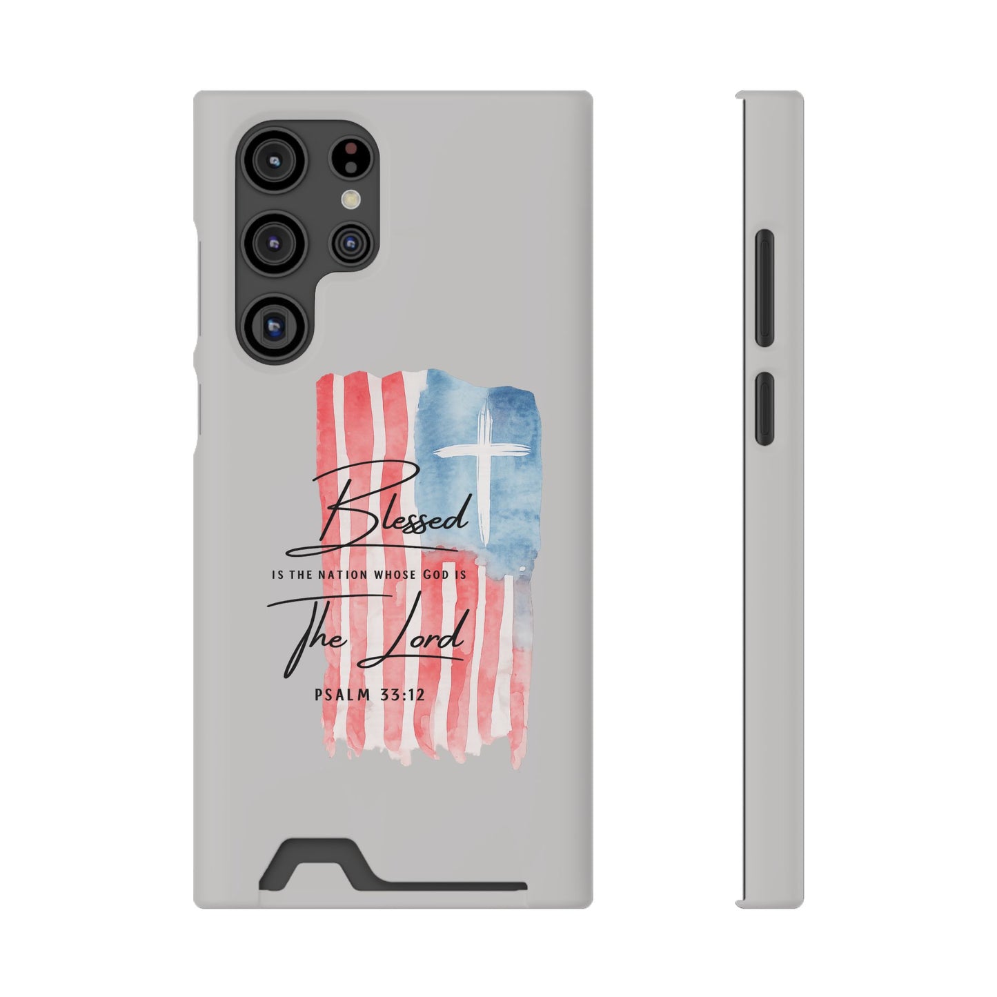 Phone Case — "Blessed Is The Nation" Patriotic Christian Card Holder Case