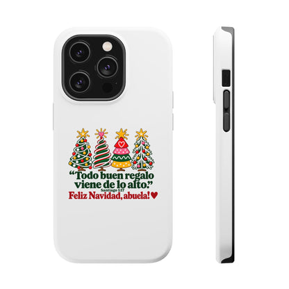 Christmas Grandma Phone Case — “Todo buen regalo viene de lo alto” Magnetic Impact-Resistant Case