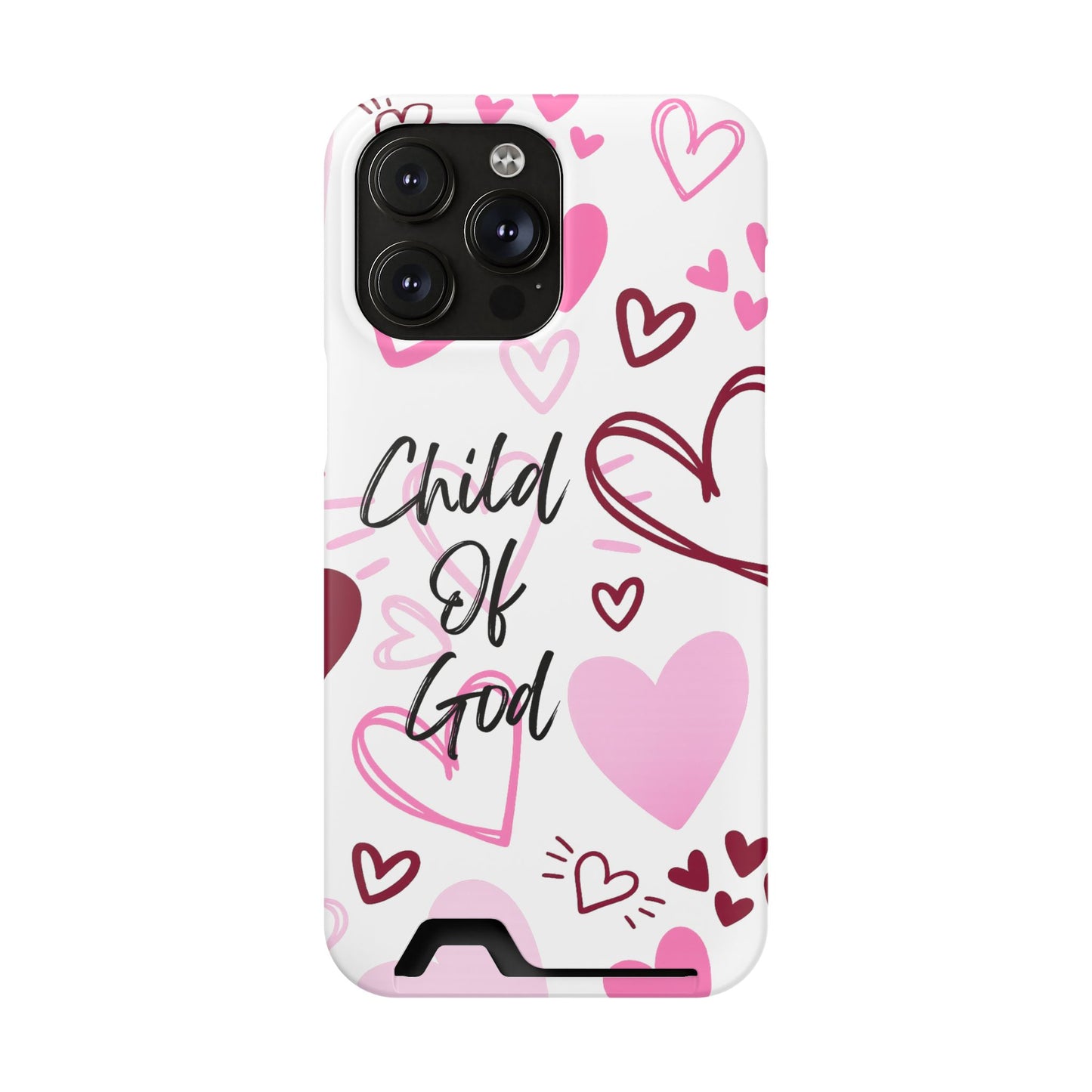 Phone Case — "Child of God" Card Holder Case, Pink Hearts Christian Phone Cover