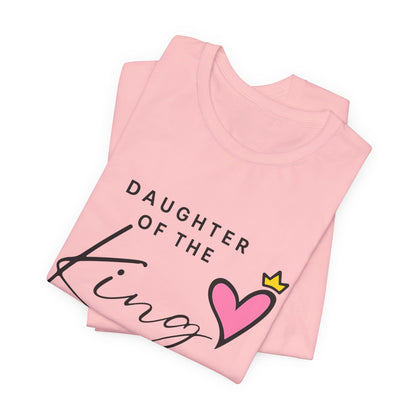 Daughter of the King T-Shirt — Faith-Based Christian Tee with Heart Crown Design