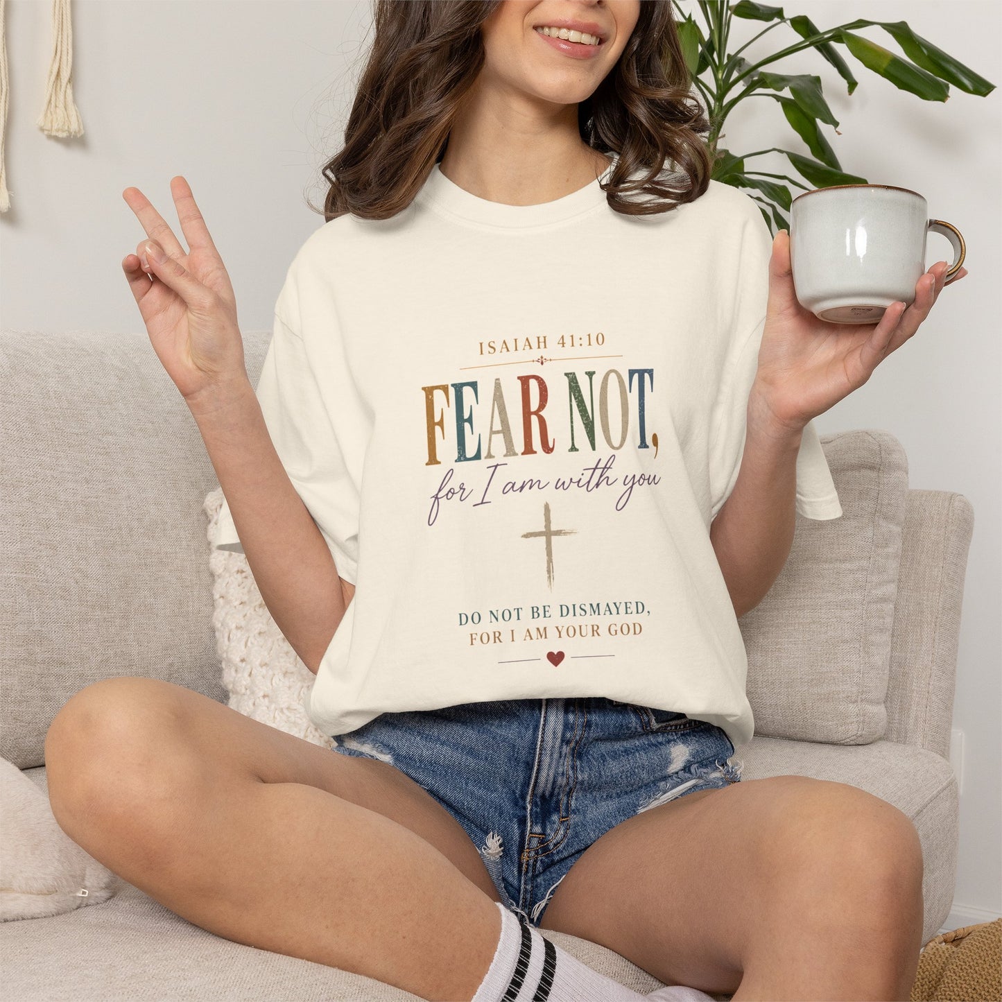 Fear Not For I Am With You Bible Verse T-Shirt
