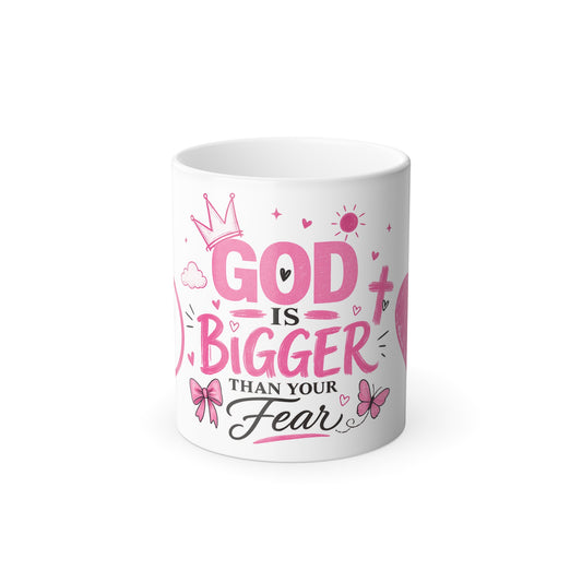 Color-Changing Mug — "God Is Bigger Than Your Fear" Inspirational Christian Coffee Cup, 11oz