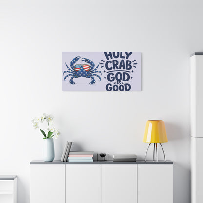 Patriotic Crab Canvas — "Holy Crab God Is Good" Wall Art