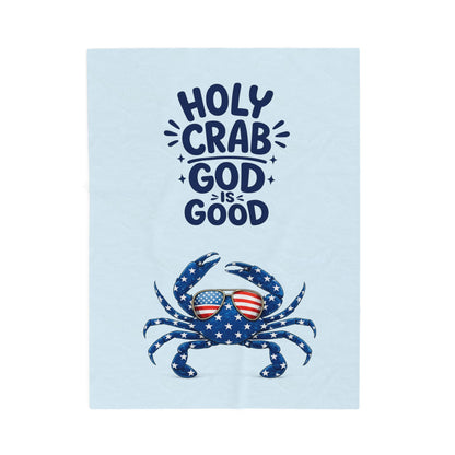 Velveteen Plush Blanket - "Holy Crab God Is Good" Patriotic Crab Throw (4th of July, Coastal Beach Gift)