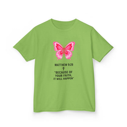 Kids Tee — Pink Butterfly with Matthew 9:29 Inspirational Faith Quote