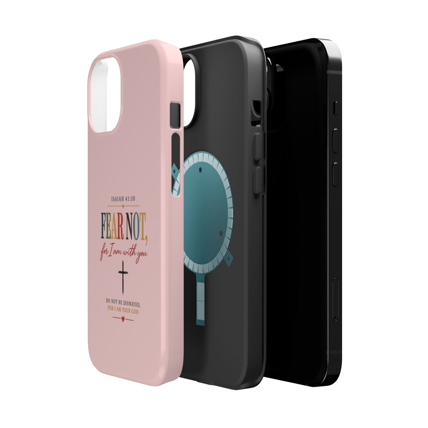 Fear Not Isaiah 41:10 Pink Magnetic Impact Phone Case