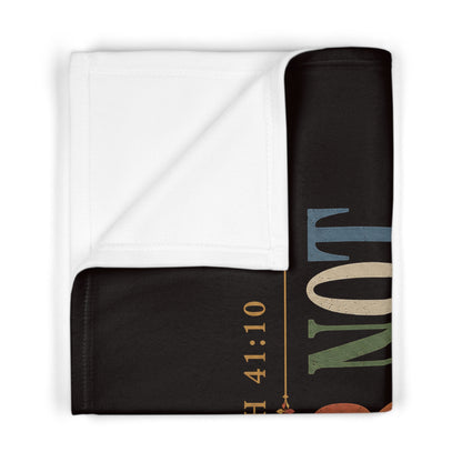 Isaiah 41:10 "Fear Not, For I Am With You" Baby Blanket – Soft Fleece Christian Keepsake