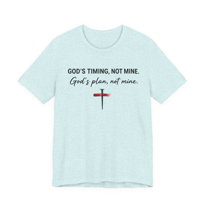 God's Timing, Not Mine Tee — Christian Faith Cross T-Shirt