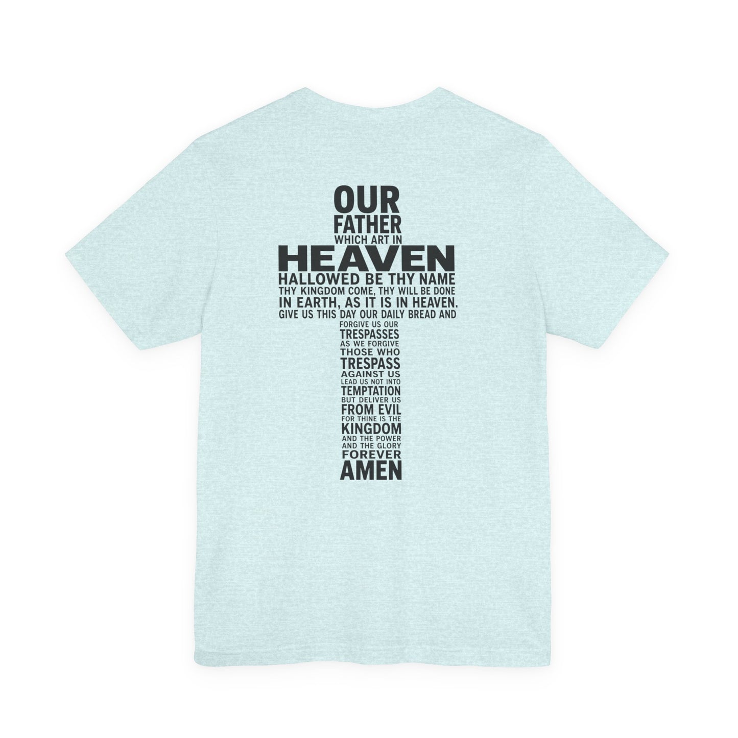 Faith Cross T‑Shirt — 'Our Father' Prayer Typography Tee