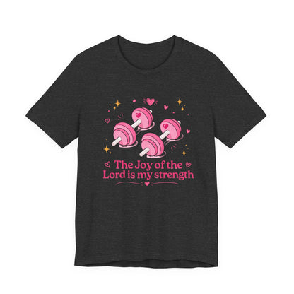 Christian Fitness T-Shirt — “The Joy of the Lord is My Strength” Pink Dumbbells Tee