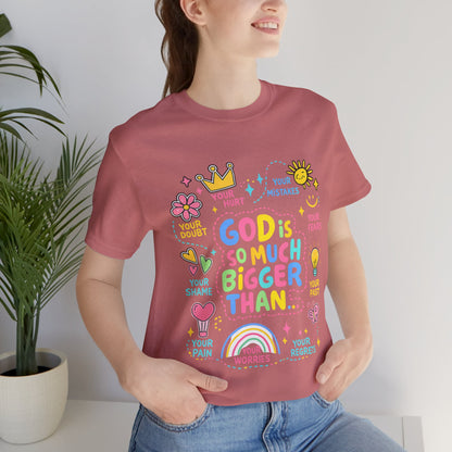Christian T‑Shirt — "God Is So Much Bigger Than..." Pastel Faith Tee