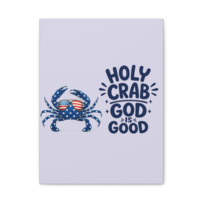 Patriotic Crab Canvas — "Holy Crab God Is Good" Wall Art