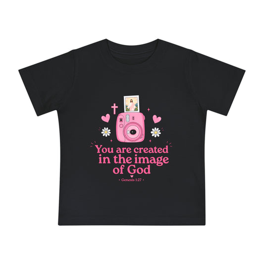 Baby T-Shirt — "You Are Created in the Image of God" Pink Camera Christian Tee