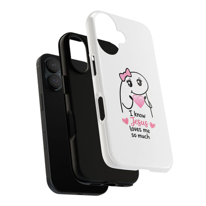 Phone Case — 'I Know Jesus Loves Me So Much' Cute Heart Faith Design