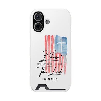 Christian Phone Case with Card Holder — "Blessed The Lord" Psalm 33:12 Patriotic Cross Design