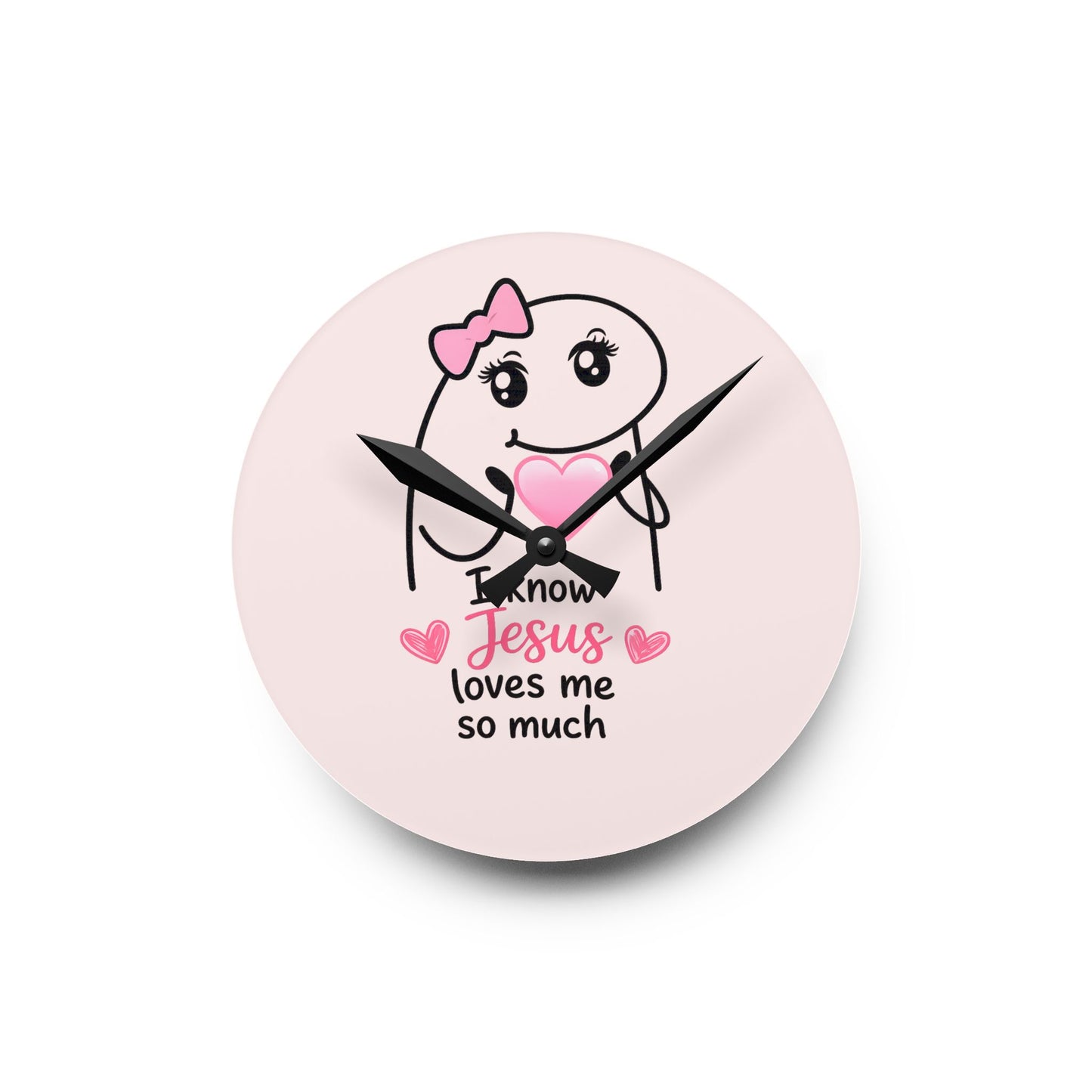 Acrylic Wall Clock — "I Know Jesus Loves Me So Much" Pink Faith Wall Clock