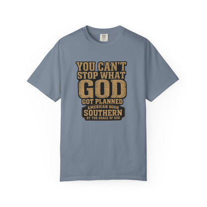 BIG FROST You Can't Stop What God Got Planned DOUBLE SIDED PRINT Tee