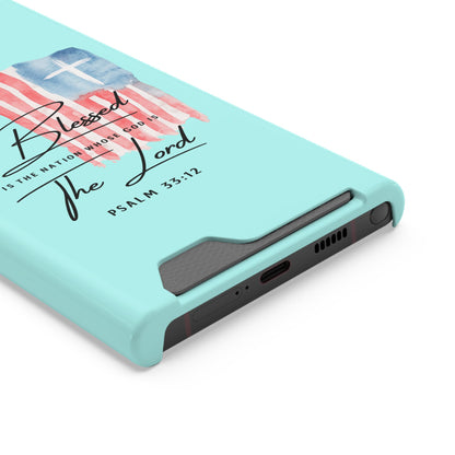 Blessed The Lord Phone Case with Card Holder — Psalm 33:12 Christian Wallet Case