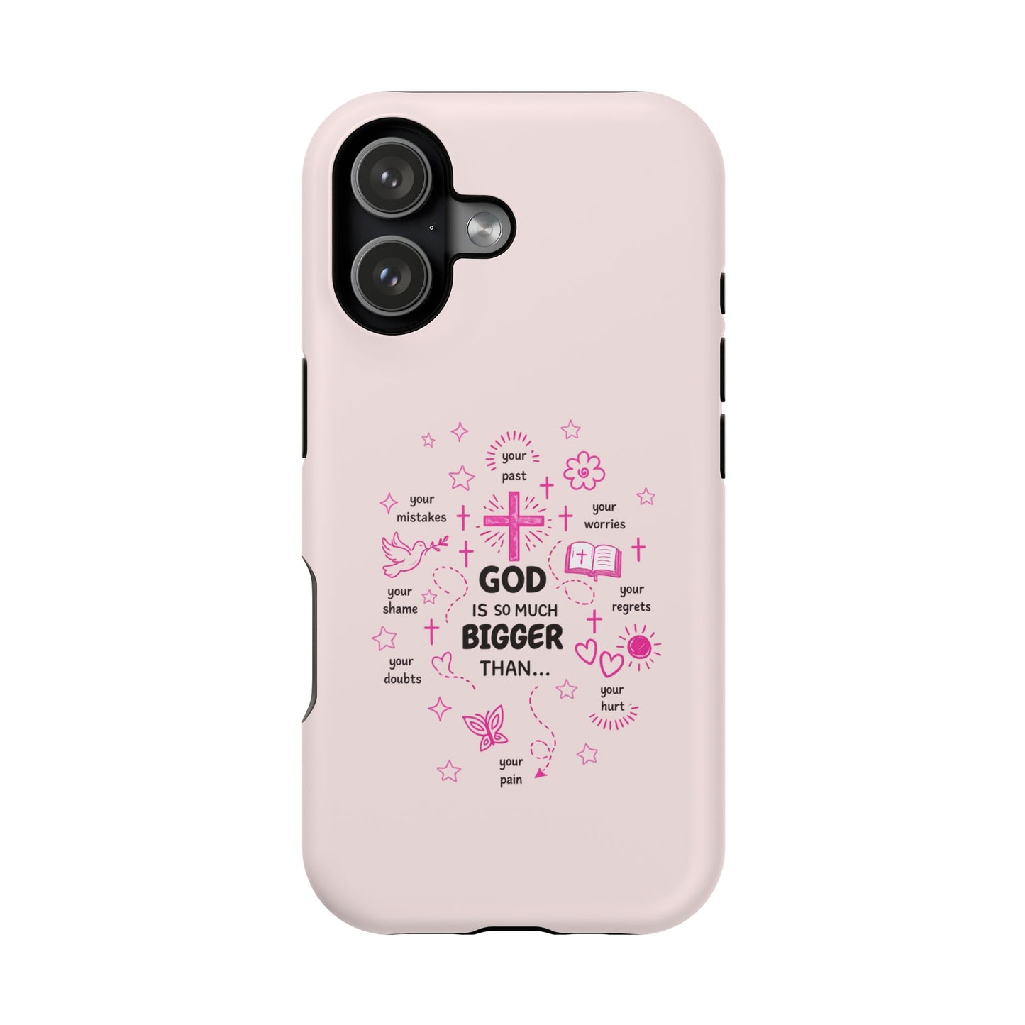 Pink Christian Phone Case — "God Is So Much Bigger Than..." Magnetic Impact-Resistant Case