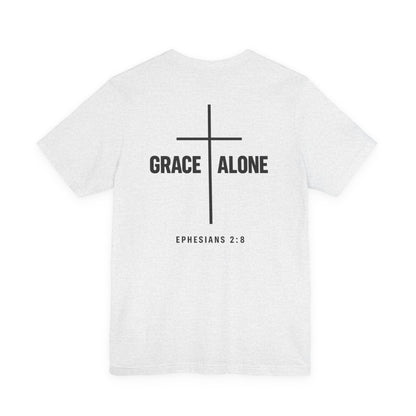 Grace Alone T-Shirt — Ephesians 2:8 Christian Cross Tee